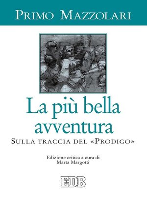 cover image of La piu' bella avventura